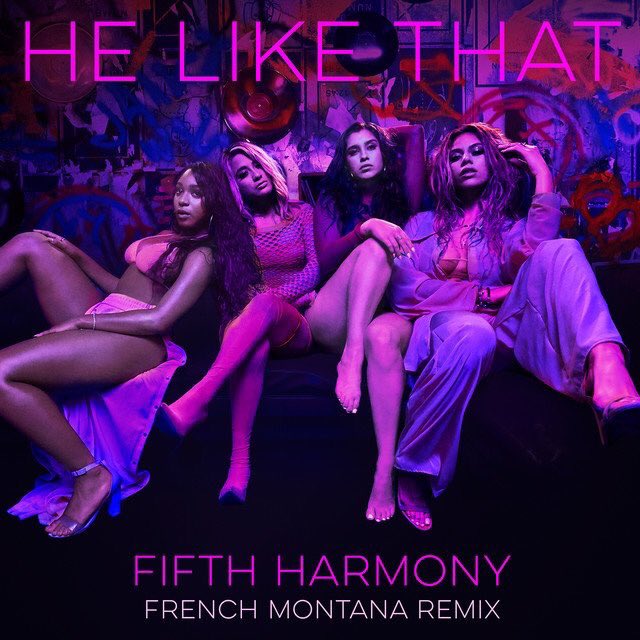 fifth-harmony-he-like-that-remix-french-montana